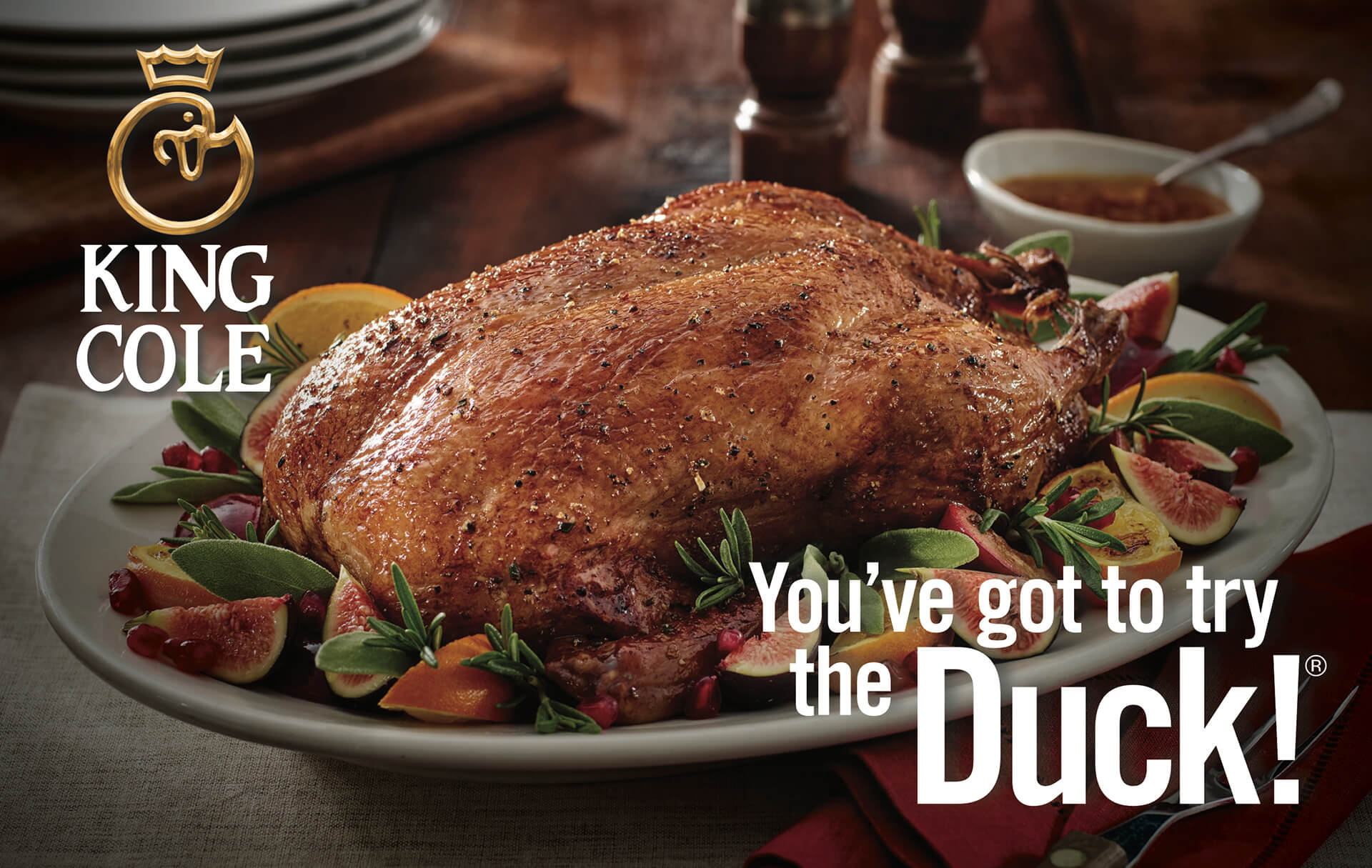 You've got to try the duck King Cole Duck